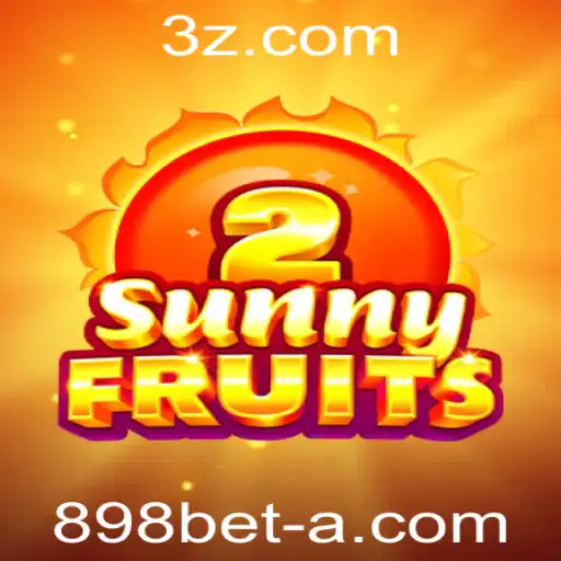Explorando o Novo Jogo: SunnyFruits2 e Como Jogar na Plataforma 898bet